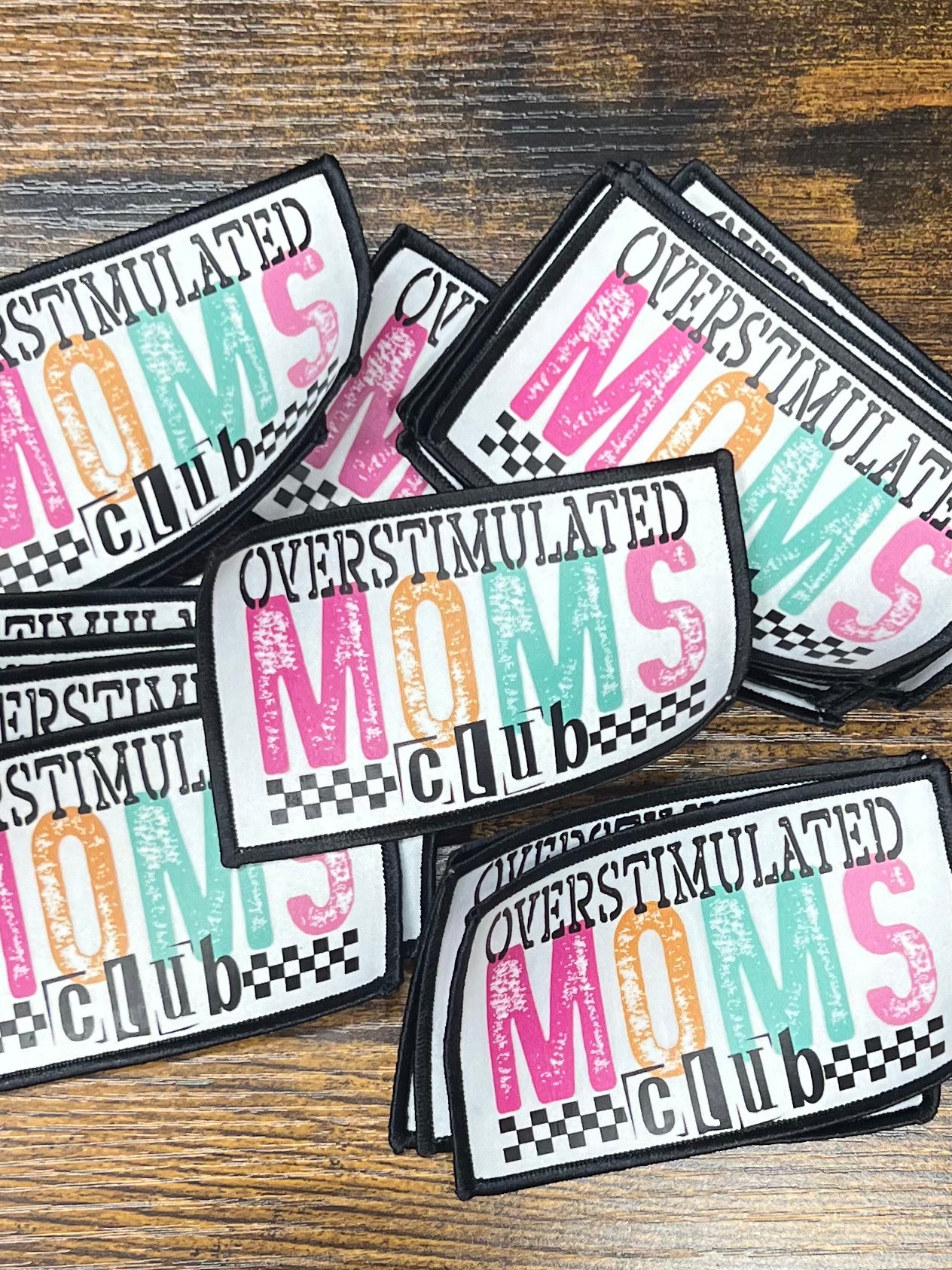 Overstimulated moms club - Iron On Patch