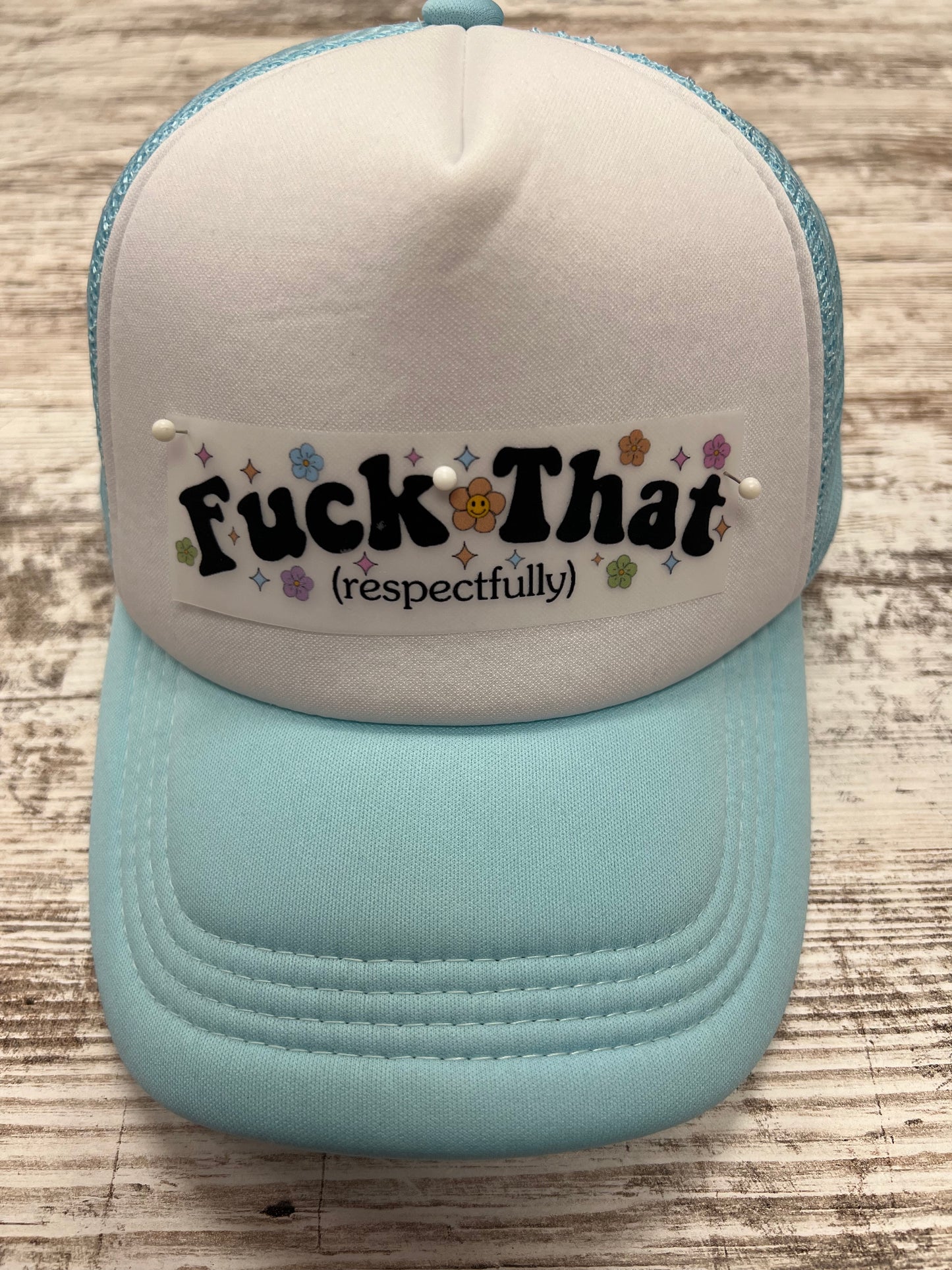 Fuck That (Respectfully) *over sized* DTF